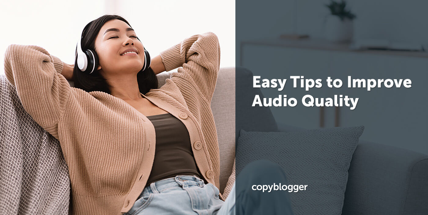 10 dicas fáceis para melhorar a qualidade do áudio