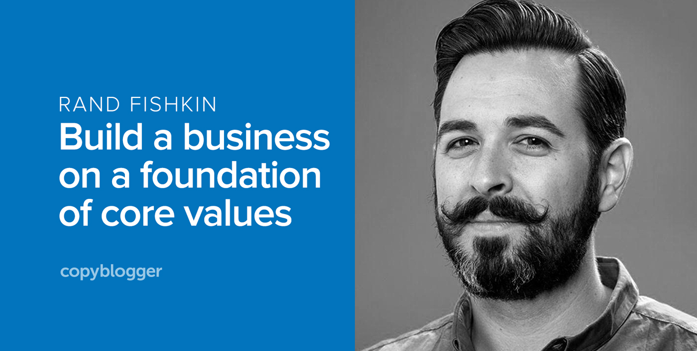 O que é realmente começar uma empresa de grande sucesso: Conheça Rand Fishkin, da Moz