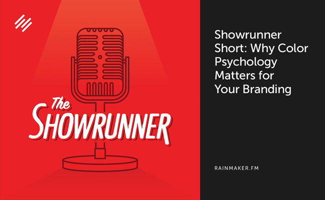 Showrunner Short: Porque é que a psicologia da cor é importante para a sua marca
