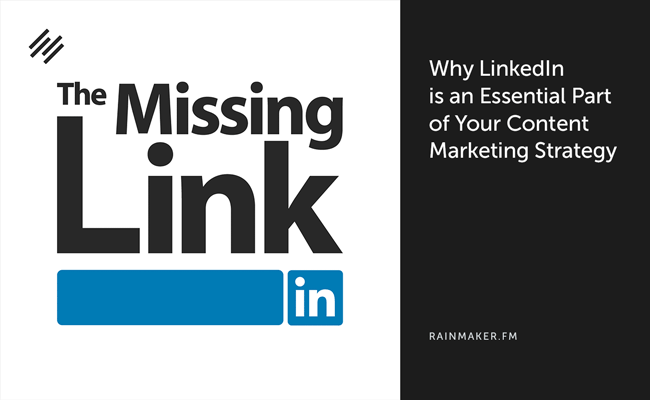 Porque é que o LinkedIn é uma parte essencial da sua estratégia de marketing de conteúdos