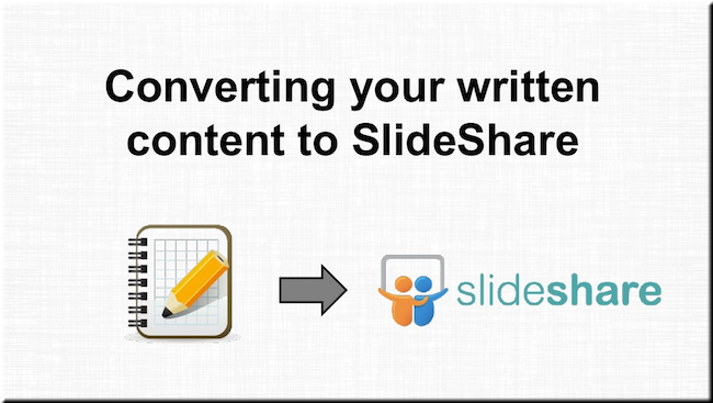 Melhores práticas do SlideShare: Como transformar conteúdo escrito numa apresentação vencedora